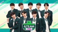『&TEAM学園』の“日テレプラス版”の放送が決定！ ここでしか観られない完全撮りおろし映像を追加した特別版 - 画像一覧（1/1）