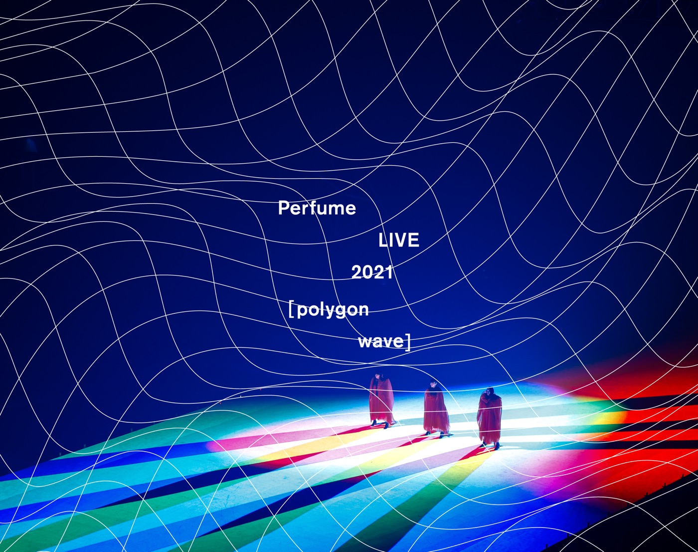 Perfume、Blu-ray＆DVD『Perfume LIVE 2021 [polygon wave]』のジャケット写真と初回限定盤特典の詳細を発表 - 画像一覧（1/3）