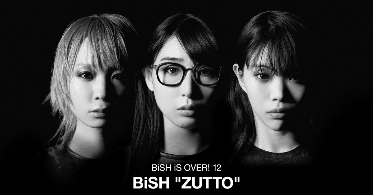 BiSH　ZUTTO(DVD盤)(CD+DVD)