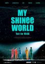 SHINeeデビュー15周年映画『MY SHINee WORLD』日本で公開決定 - 画像一覧（1/1）