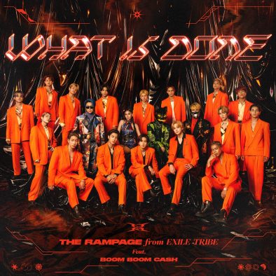 THE RAMPAGE、新曲「What is done feat. BOOM BOOM CASH」をタイのレーベルより各国に配信