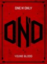 ONE N’ ONLY、1st EP『YOUNG BLOOD』のリリース決定 - 画像一覧（1/2）