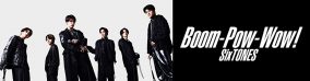 SixTONES、新曲「Boom-Pow-Wow!」MVの再生回数が500万回を突破
