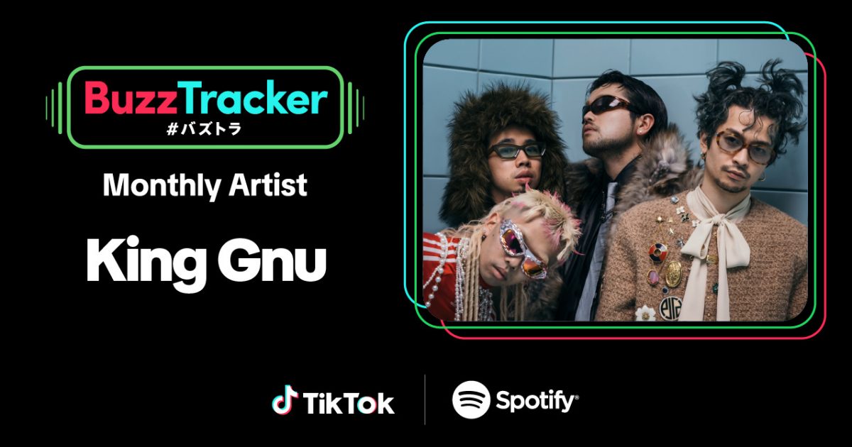 King Gnu、TikTokとSpotifyによる「Buzz Tracker」マンスリー