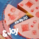 Kis-My-Ft2新曲「&Joy」先行配信＆MVプレミア公開決定 - 画像一覧（1/2）