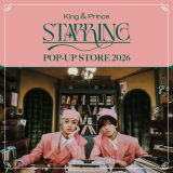 『King & Prince POP-UP STORE 2026 “STARRING”』詳細決定！全国4ヵ所で開催