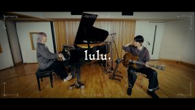 Mrs. GREEN APPLE若井滉斗＆藤澤涼架、新曲「lulu.」の「弾いてみた動画」をYouTubeで公開