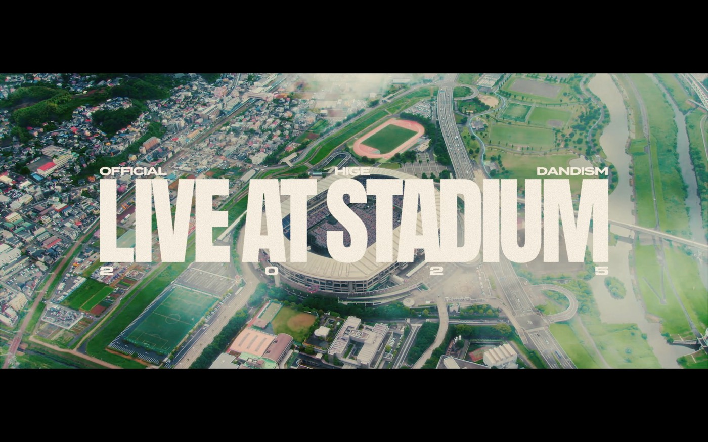 Official髭男dismスタジアムツアー映像作品より全楽曲の一部が聴けるダイジェスト映像公開