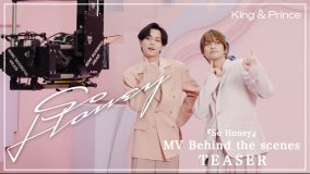 King & Prince、1st EP『So Honey EP』より「So Honey」MV撮影の裏側に密着したティザー映像公開