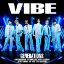 GENERATIONS、新曲「VIBE」のジャケット写真公開！4年ぶりのCDシングルとなる - 画像一覧（4/4）