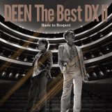 DEEN、全曲新録音のベストアルバムを本日発売！「少年」フルサイズMVも公開