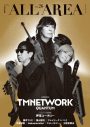 TMNETWORK『B-PASS ALL AREA』表紙巻頭50P特集に登場！バックカバー＆巻末特集は押尾コータロー - 画像一覧（1/3）