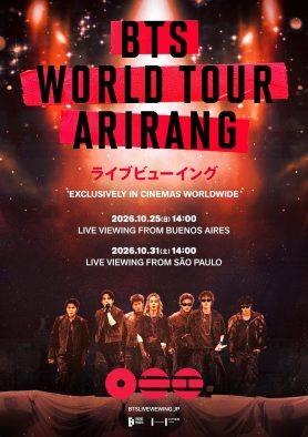 BTS南米公演ライブビューイングの新予告＆ポスタービジュアル公開！来場者特典も発表