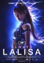 BLACKPINK・LISA初ドキュメンタリー映画『ALWAYS LALISA』素顔満載の日本予告映像公開 - 画像一覧（1/3）