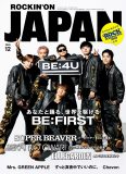 BE:FIRST、『ROCKIN’ON JAPAN』 初の表紙＆巻頭大特集！アルバム『BE:4U』へ刻んだ思いを6人それぞれが語る